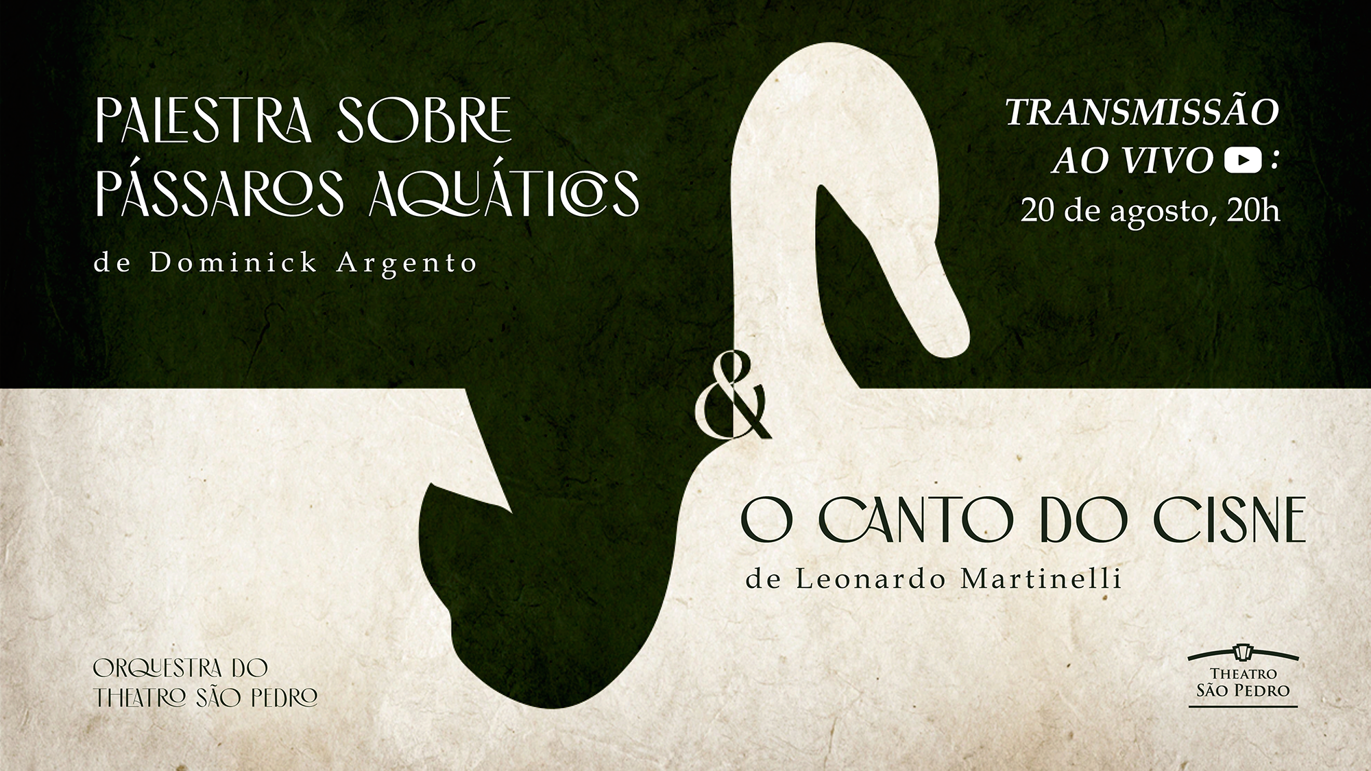 O Canto do Cisne & Palestra Sobre Pássaros Aquáticos